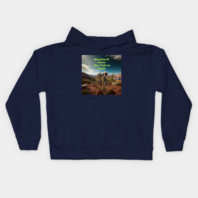 Mauricio & Clara: Our Visit to Earth Kids Hoodie by Century21Mouse